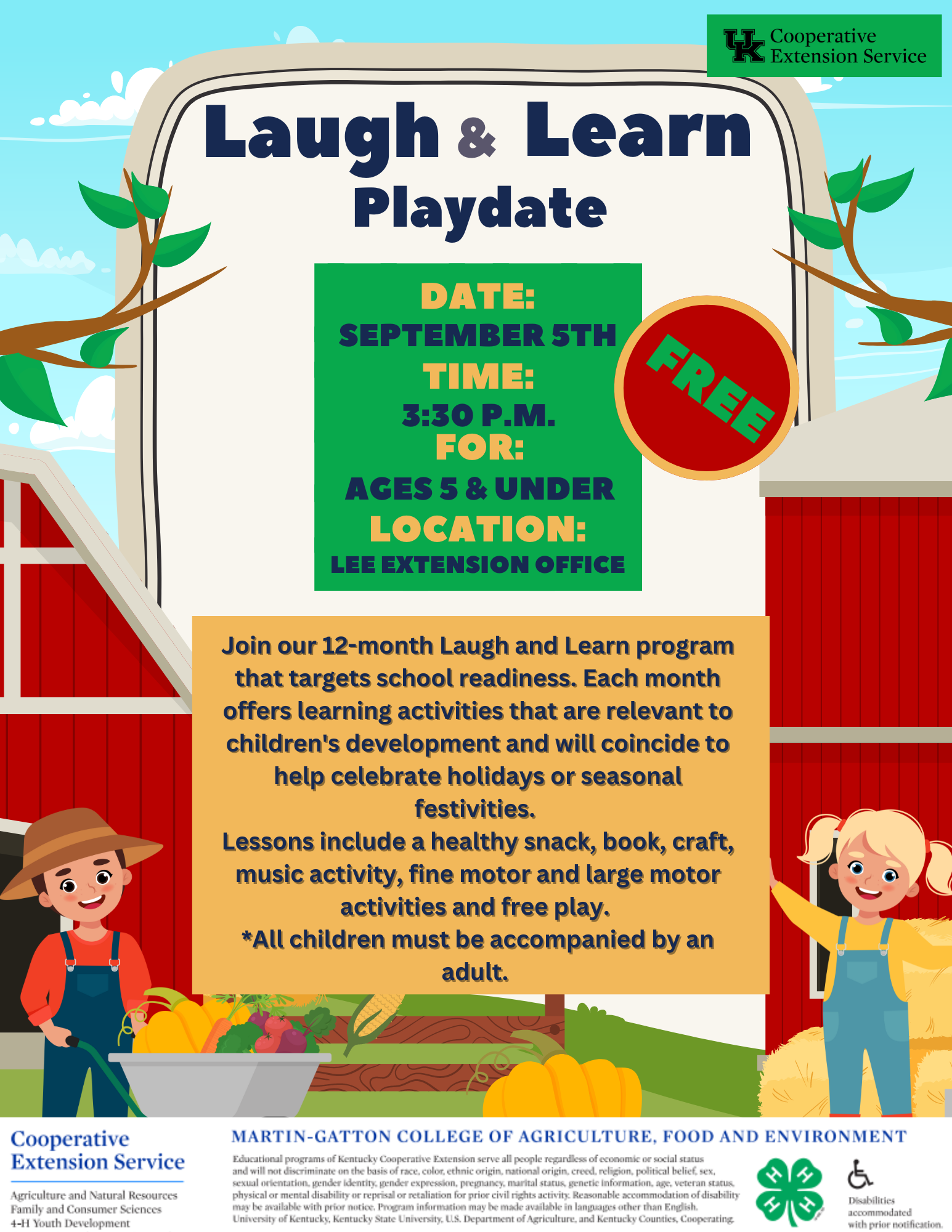Join our 12-month Laugh and Learn Program that targets school readiness. Each month offers learning activities that are relevant to children's devdelopment.